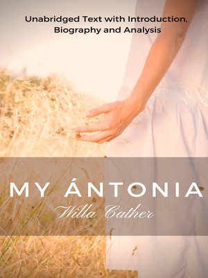 cover image of Willa Cather My Antonia